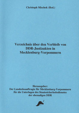 Verzeichnis über den Verbleib von DDR-Justizakten in MV.