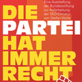Die Partei hat immer recht. Die SED im Alltag der DDR